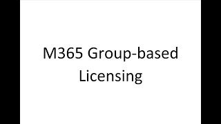 M365 Group Based Licensing