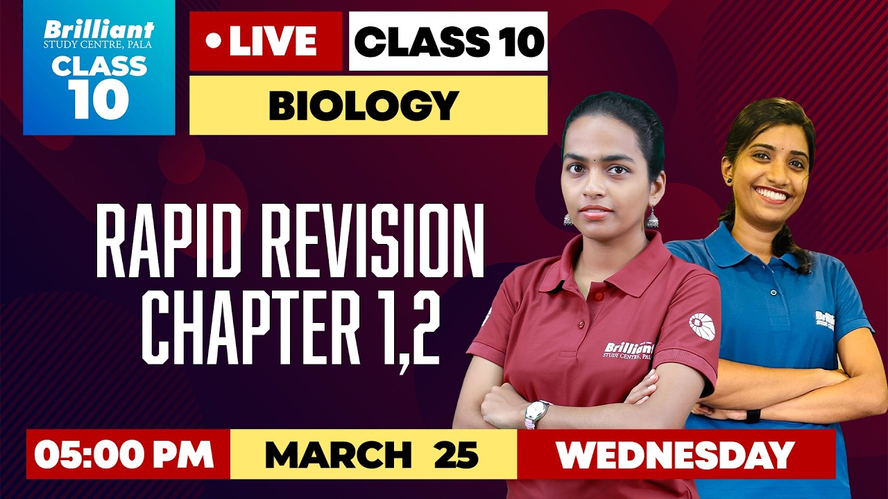 RAPID REVISION CHAPTER 1& 2 🔥 Biology | Class 10 | Brilliant Pala