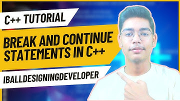 Break and Continue Statements in C++ | C++ Tutorials for Beginners #11