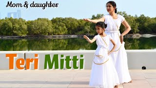 Teri Mitti | Kesari | Arko feat. Parineeti Chopra | Nivi & Ishanvi | Mom Daughter dance | Laasya Resimi