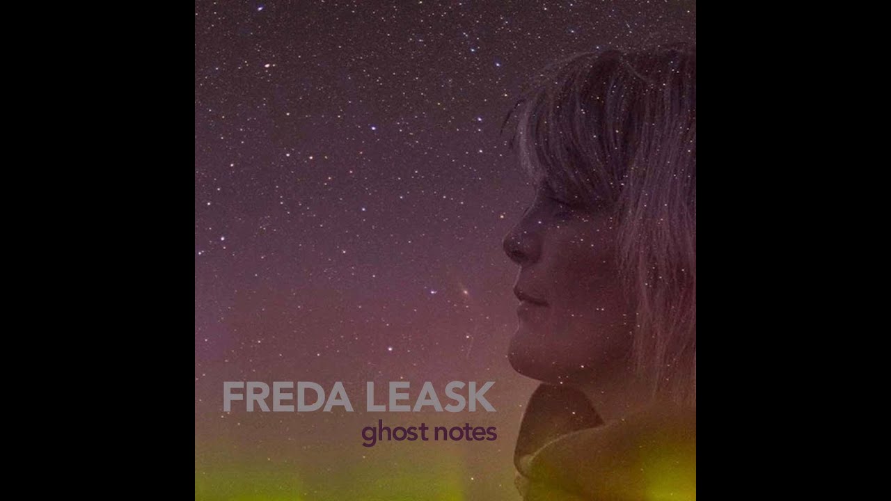 Ghost Notes (Official Video) Original Americana song from the Shetland Islands, by Freda Leask