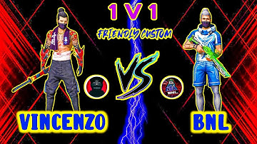 VINCENZO VS BNL || 1V1 Custom Clash Squad Friendly Battel  || #teamjdgaming #freefire #vincenzo #bnl