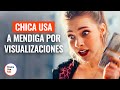 Engreída Usa a Mendiga Por Reproducciones | @DramatizeMeEspanol