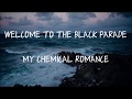 My Chemical Romance - Welcome to the Black Parade (한국어 가사/해석/자막)