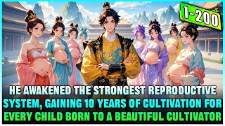 He Gained 3000 Years Of Cultivation By Fathering Offspring And Now He Has 12 Wives And 40 Children