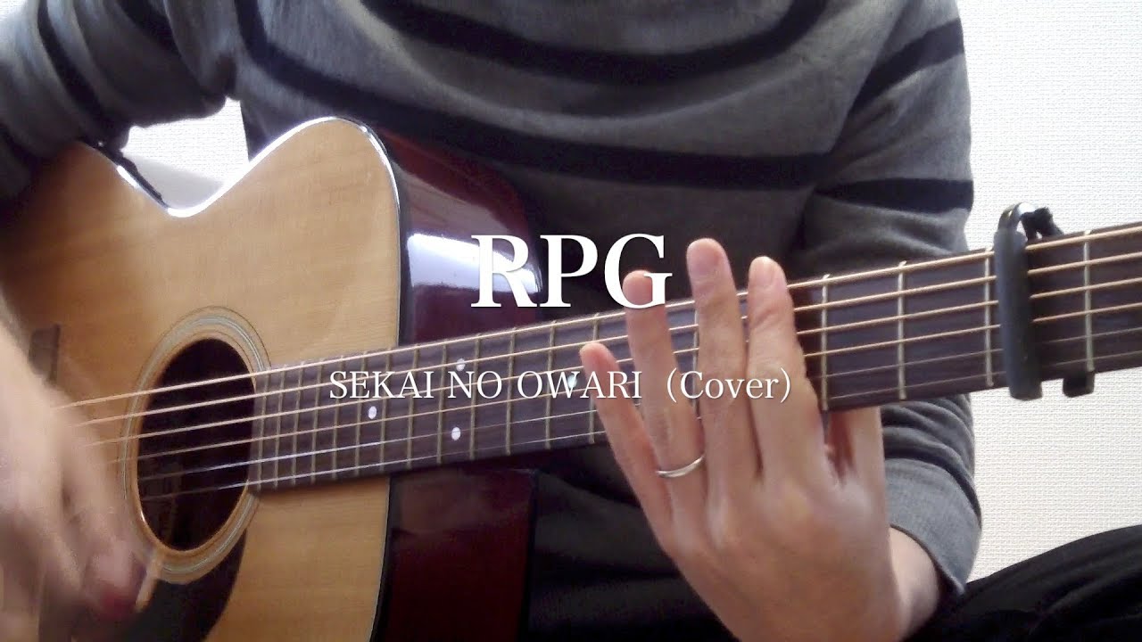 Rpg Sekai No Owari 弾き語りカバー Youtube