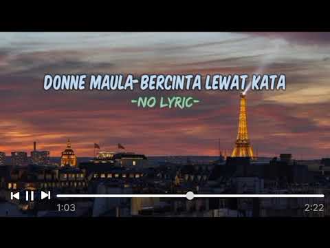 Donne maula-Bercinta Lewat kata(OST jatuh cinta seperti di film-film)