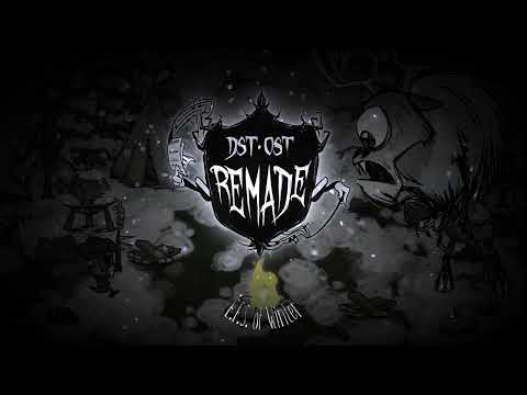 Don't Starve Ost Remade - E.F.S. Of Winter