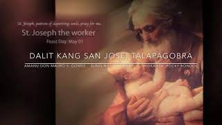 Video thumbnail of "DALIT KANG SAN JOSE, TALAPAGOBRA (Album Version)"