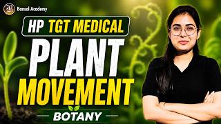 Plant Movement | HP TGT Medical Botany Complete Concept Class | Bansal Academy