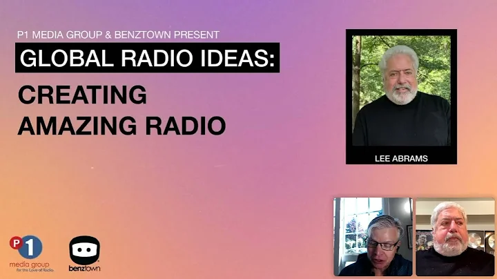 Global Radio Ideas Webinar -  Lee Abrams