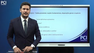 Aula 06 - Tutela Provisória - Parte I