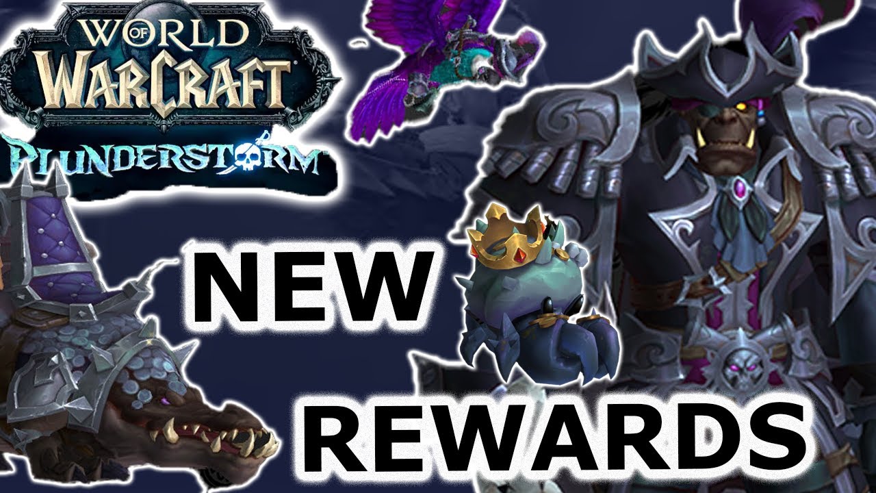 Plunderstorm rewards WoW - New items