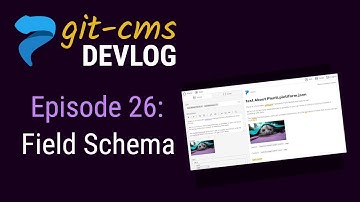 Plenti CMS Devlog (ep 26): Field Schema