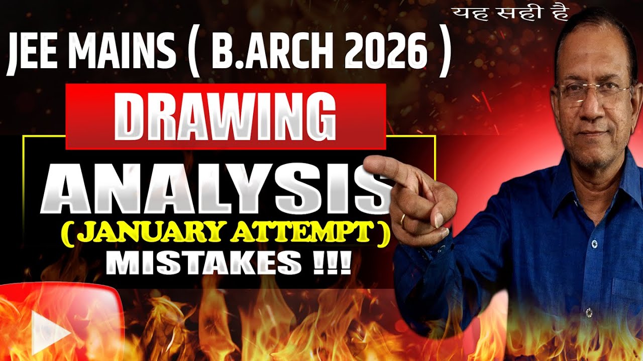 यह सही है | Drawing Disscussion | of JEE B.ARCH 2026 ( JANUARY ATTEMPT)