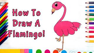 How To Draw A Flamingo! (Art For Kids!) - Easy Step By Step Beginner Art/Drawing Lesson!