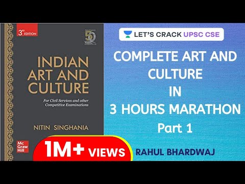 Complete Art & Culture | Nitin Singhania | Marathon Session (Part-1) | UPSC CSE/IAS | Rahul Bhardwaj