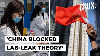 Covid Origin: WHO Probe Team Scientist Says ‘Lab-Leak’ Theory Dropped Under China’s Pressure