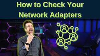 How to Check Your Network Adapters in Windows (MAC Address & Connection Speed)