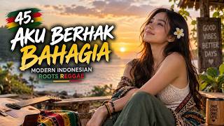 AKU BERHAK BAHAGIA | Modern Indonesian Roots Reggae | Lagu Reggae Indonesia Terbaru 2026