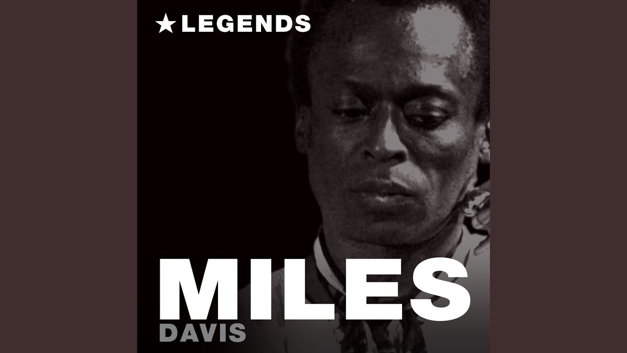 Miles Davis get down and get it up. Dream miles