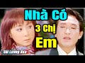 Cải Lương Xưa : Nhà Có 3 Chị Em - Thoại Mỹ Trọng Phúc | Cải Lương Xã Hội Hay Nhất