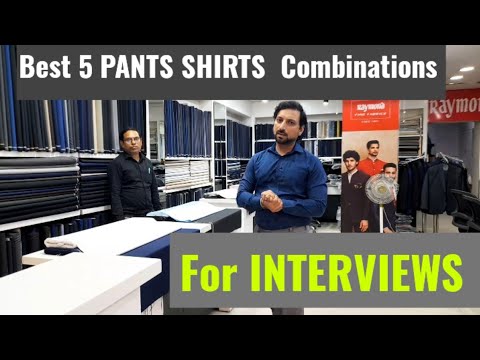 Top 5 Pants Shirts Combinations For INTERVIEWS ! Formals & their ...