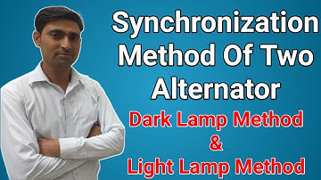 Synchronization Method Of Two Alternator I Dark Lamp Method I Light Lamp Method I In Hindi