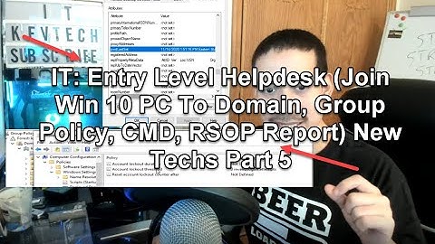 IT: Entry Level Helpdesk (Join Win 10 PC To Domain, Group Policy, CMD, RSOP Report) New Techs Part 5