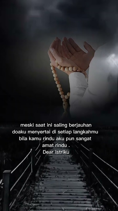 baik baik sayang/story watsaap