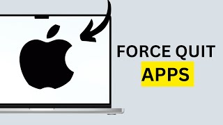 HOW TO FORCE QUIT APPS ON MAC
