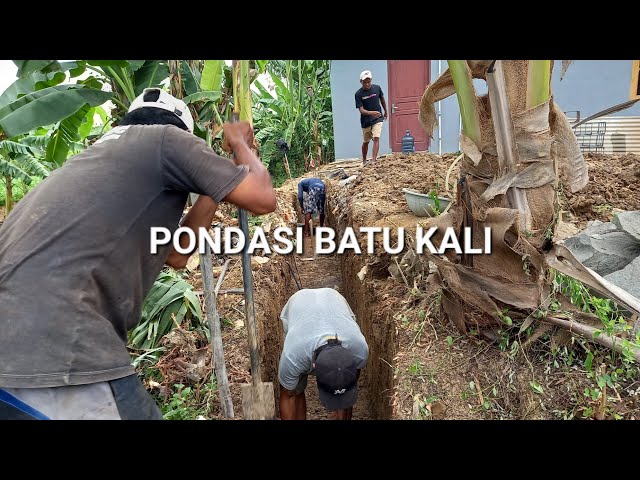 MEMBUAT PONDASI PENAHAN PONDASI PAGAR KELILING class=