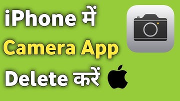 iPhone me Camera App ko Kaise Delete Kare | How to Delete Camera from iPhone