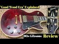 The "Good Wood Era" Explained | 1995 Gibson Les Paul Custom Lace Sensor Dragonaut Pickups Review