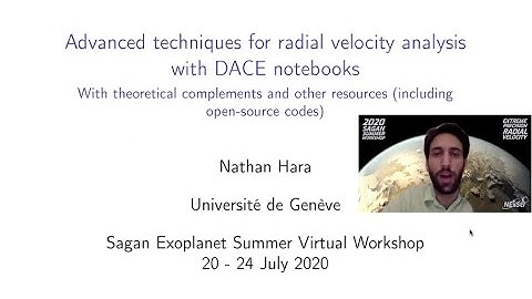 Data & Analysis Center for Exoplanets (DACE) Tutorial Part 4 Advanced techniques - Nathan Hara