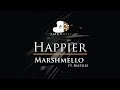 Marshmello ft. Bastille - Happier - Piano Karaoke / Sing Along Cover with Lyrics