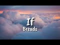 Bread - If (lyrics)