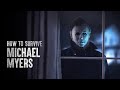 How to Survive Michael Myers