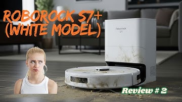 🔴 Roborock S7+ Review #2 – 6-Month Update: The Harsh Reality (White Model Auto-Empty Dock)