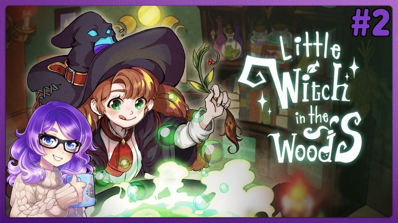 Little Witch in the Woods - Let's Play - Part 2