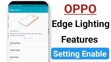 OPPO Edge Lighting Features Setting Enable ! OPPO A37,A3s,A57,All