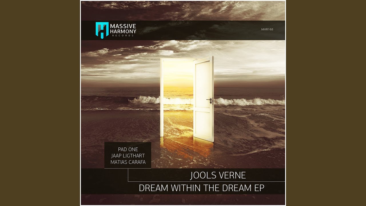 Dream Within the Dream (Original Mix)