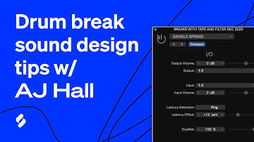Drum break sound design/mixing tips with AJ Hall