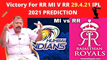 victory for RR MI VS  RR Today IPL 2021 prediction 29 4 21 Jeevanadi jothidar babu