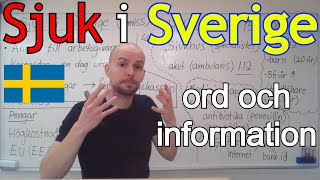 Sjuk i Sverige (ord och information) SFI
