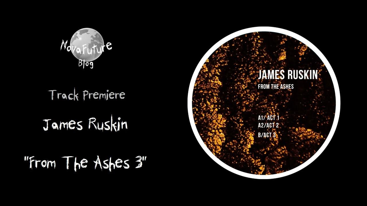James Ruskin From The Ashes 3 [TOKEN116 Token Records Premiere