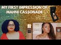 My First Impression of Mahni Cassonade|Navitus Parfums X Sharida M.|Forever Rose NY