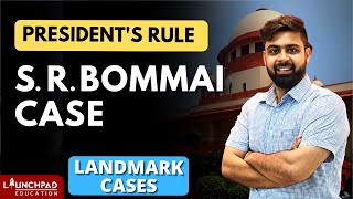 S R Bommai Case | Article 356 | President's Rule | Indian Polity & Constitution | UPSC