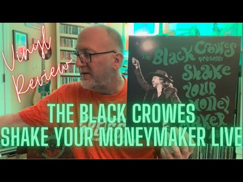 The Black Crowes: Shake Your Money Maker Live Vinyl Review