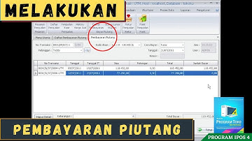 13 Melakukan Pembayaran Piutang pada IPOS 4 - PROGRAM IPOS